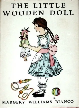 The Little Wooden Doll by Margery Williams